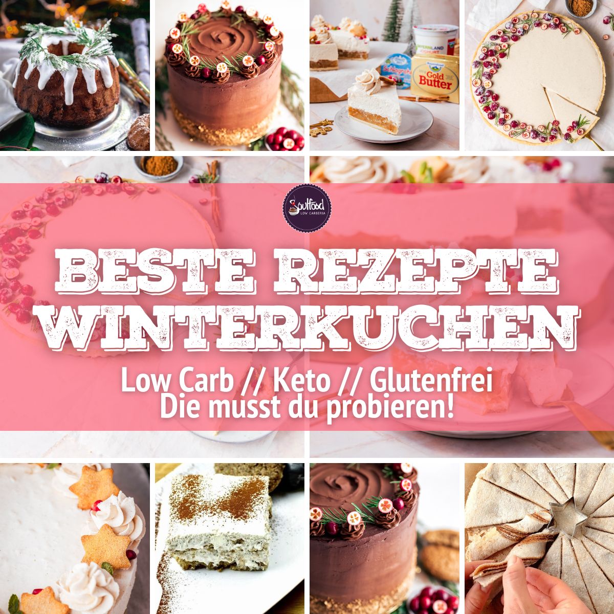 Beste LowCarb Winterkuchen & Wintertorten ohne Zucker