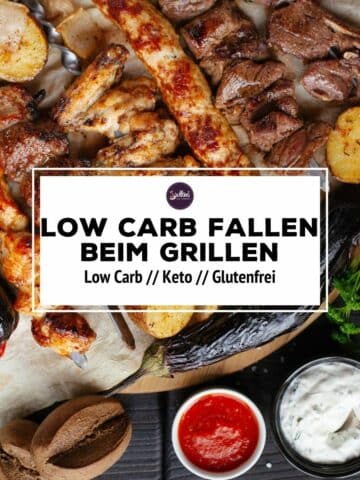 Low Carb Fallen beim Grillen
