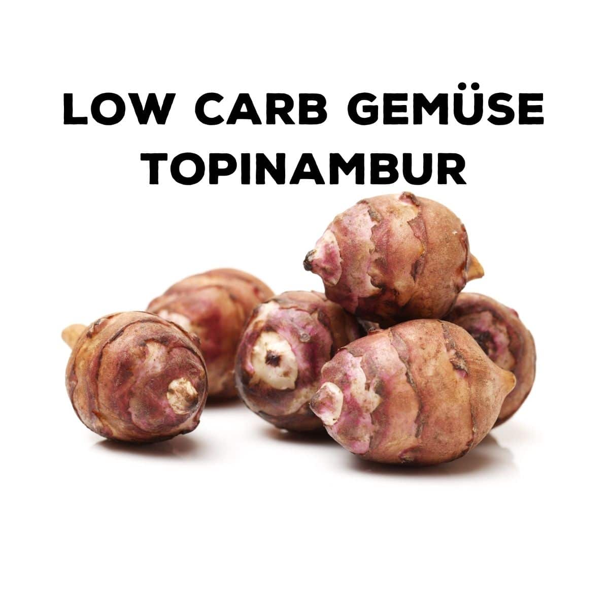 Low Carb Gemüse Topinambur